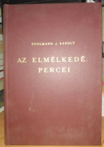 Az elmlkeds percei (Sohlmann J. Kroly rdi lelksz)