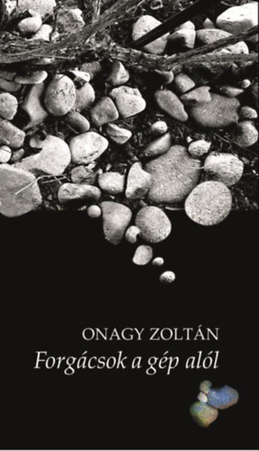 Onagy Zoltn - Forgcsok a gp all