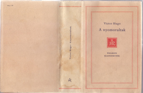 Victor Hugo - A nyomorultak (Les Misrables - Helikon Klaszikusok)