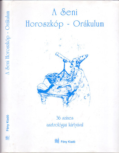 A seni horoszkp - Orkulum (36 sznes, asztrolgiai krtyval)