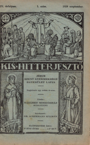 Dr. Ackermann Klmn - Kis hitterjeszt 4. vfolyam 1-10. szm 1928 szeptembertl 1929 jniusig.