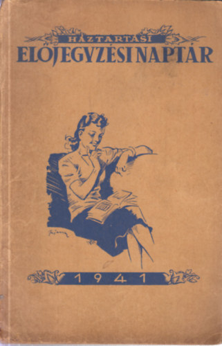 Háztartási előjegyzési naptár 1941.
