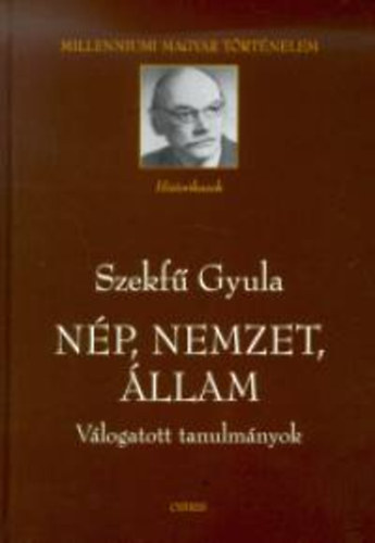 Szekf Gyula - Np, nemzet, llam