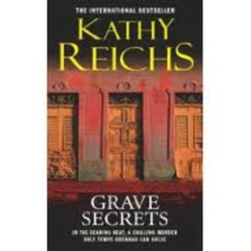 Kathy Reichs - Grave Secrets