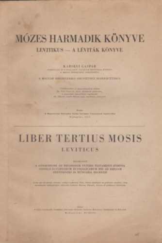 Károlyi Gáspár (ford.) - Mózes harmadik könyve - Levitikus - A Léviták könyve