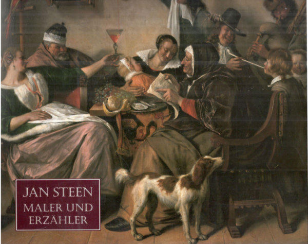 Jan Steen - Maler und Erzähler