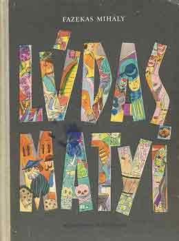 Fazekas Mih�ly - L�das Matyi