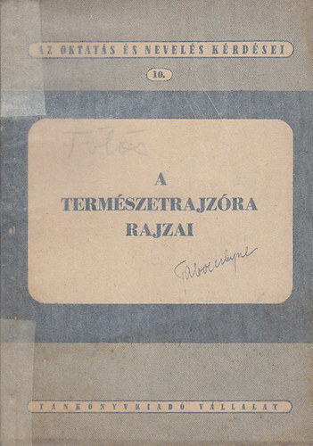 �hik Gy�rgyn� (szerk.) - A term�szetrajz�ra rajzai