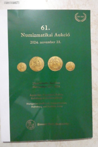 Pannonia Terra Numizmatika - 61. numizmatikai aukci - 2024. november 23. (rpd-hz, Vegyeshz, Erdly, Habsburg s modern pnzek)
