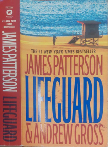 James Patterson & Andrew Gross - Lifeguard