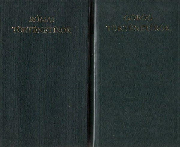 G�r�g t�rt�net�r�k + R�mai t�rt�net�r�k (A Vil�girodalom Klasszikusai)- 2 m�