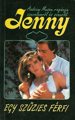 Andrew Mason - Egy sz�zies f�rfi