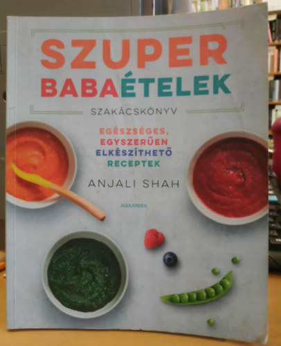 Anjali Shah - Szuper babatelek