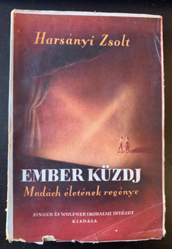 Harsnyi Zsolt - Ember kzdj'... (Madch letnek regnye) I.