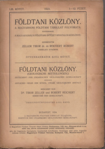 Reichert Rbert s Zeller Tibor - Fldtani Kzlny 1923/1-12. (Teljes vfolyam)