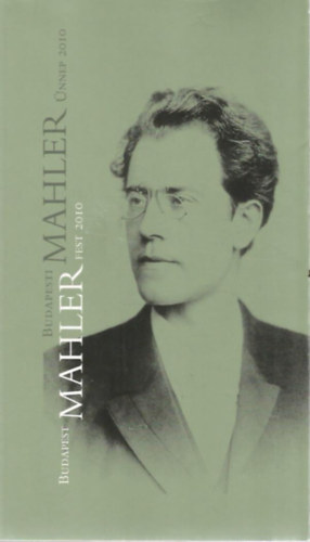 Budapesti Mahler nnep 2010 (angol-magyar)