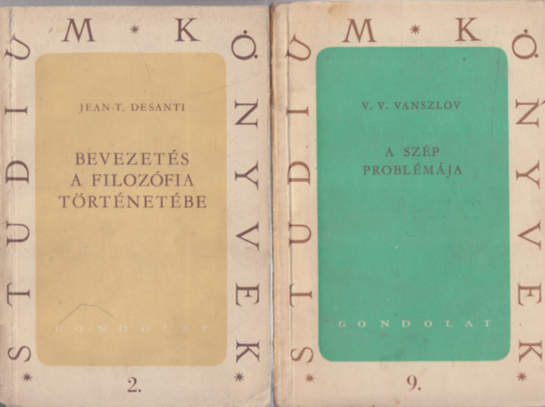 V. V. Vanszlov Jean-T. Desanti - 2 db. Studium knyvek (Bevezets a filozfia trtnetbe + A szp problmja)