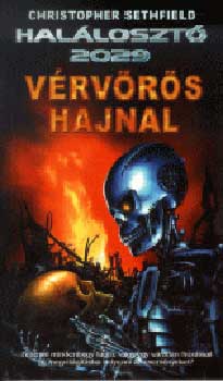 Bihon Tibor - Vérvörös hajnal