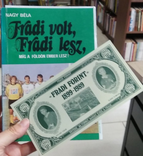 Nagy B�la - Fradi volt, fradi lesz