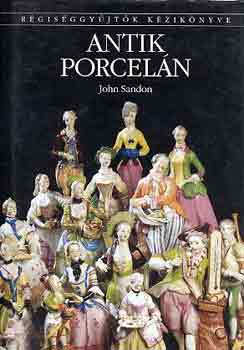 John Sandon - Antik porceln