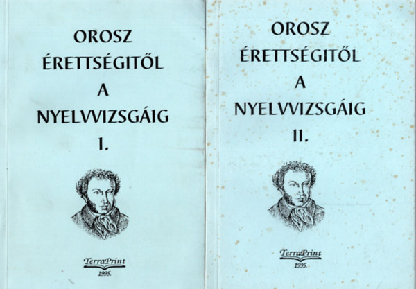 Dr Horv�th K�rolyn� szerk. - Orosz �retts�git�l a nyelvvizsg�ig I-II.