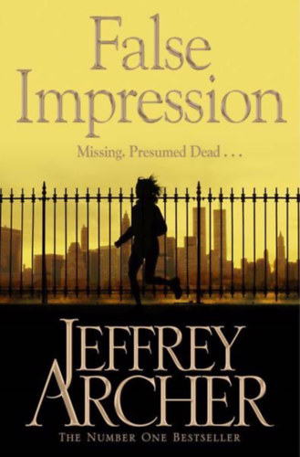 Jefferey Archer - False Impression-