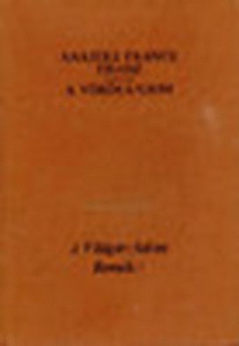 Anatole France - Thaisz-A vrs liliom