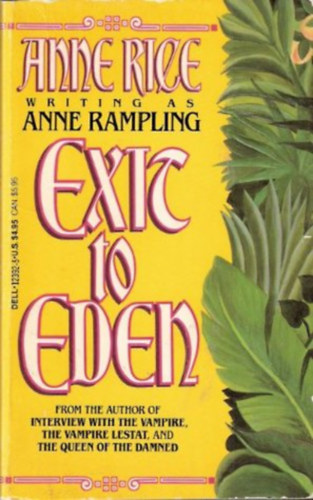 Anne Rice - Exit To Eden
