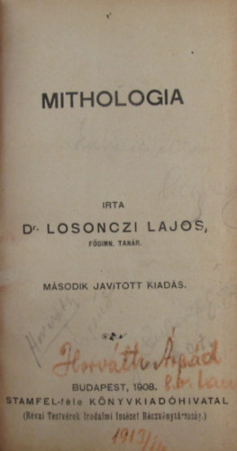 Losonczi Lajos dr. - Mithologia