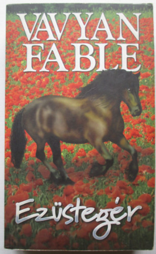 Vavyan Fable - Ez�steg�r