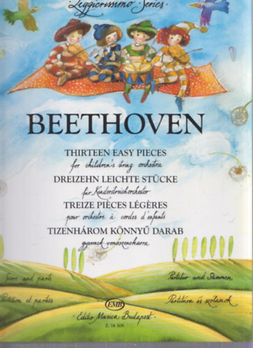 So�s Andr�s - Beethoven - Tizenh�rom k�nny� darab gyermek-von�szenekarra (Legierissimo Series)