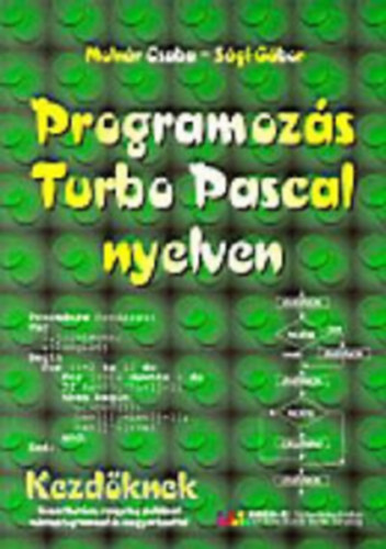 Mdos Gbor - Programozs Turbo Pascal nyelven (Informatika 18.) (GO-0018)