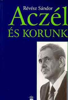 Rvsz Sndor - Aczl s korunk