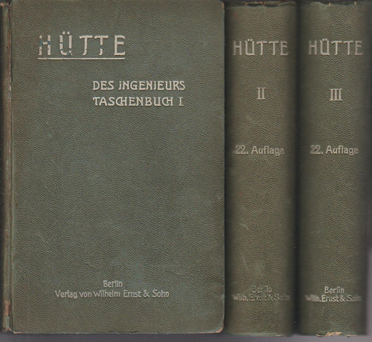 Verlag Von Wilhelm Ernst & Son - Htte des ingenieurs taschenbuch I-III.