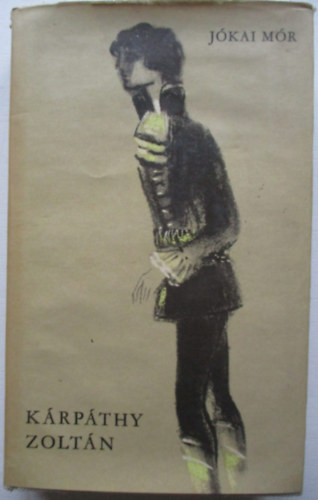 J�kai M�r - K�rp�thy Zolt�n