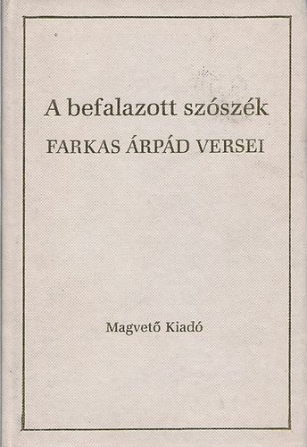 Farkas �rp�d - A befalazott sz�sz�k