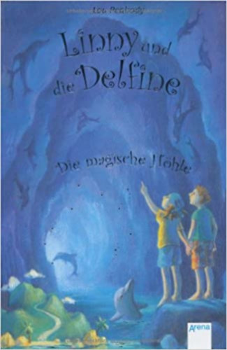 Lou Peabody - Linny und die Delfine - Die magische Hhle / Linny s a delfin - A mgikus barlang