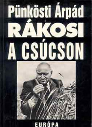 Pnksti rpd - Rkosi a cscson 1948-1953