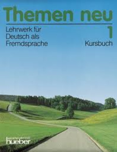Themen neu 1. Kursbuch - Lehrwerk fr Deutsch als Fremdsprache