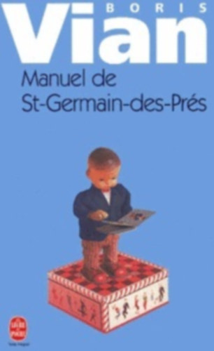 Boris Vian - Manuel de St-germain-des-Prs