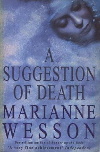 Marianne Wesson - A suggestion of Death