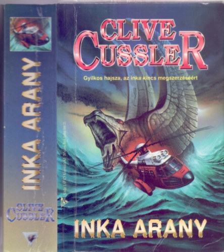 Clive Cussler - Inka arany - Gyilkos hajsza az inka kincs megszerzsrt - (Dirk Pitt 12.)