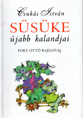 Csuks Istvn - Sske jabb kalandjai
