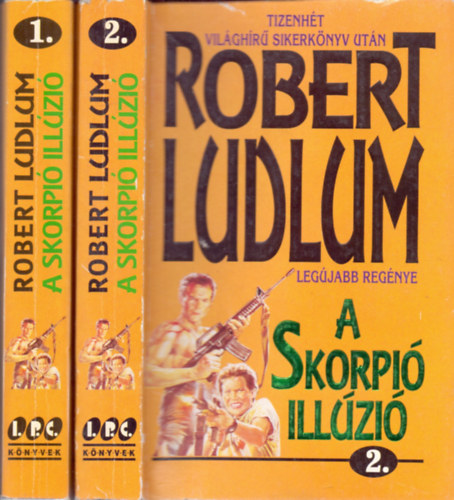 Robert Ludlum - A Skorpi illzi 1-2.