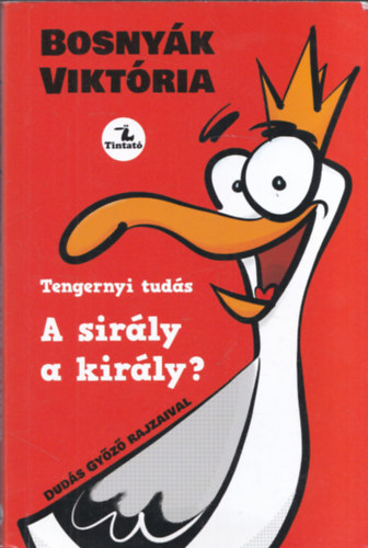 Bosnyák Viktória - A sirály a király?