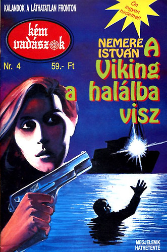 Nemere Istvn - A Viking a hallba visz