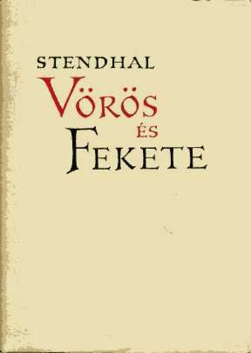 Henribeyle Stendhal - V�r�s �s fekete