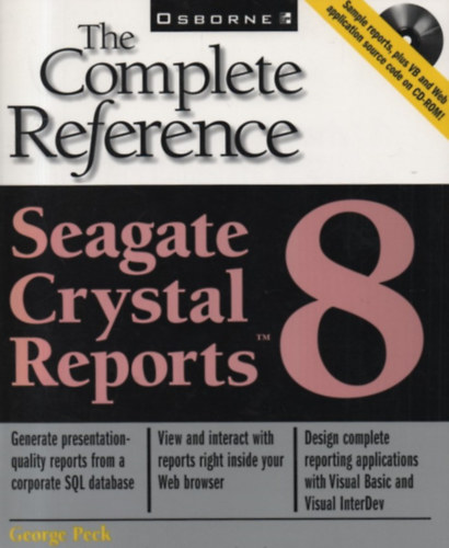 George Peck - The complete reference - Seagate Crystal Reports 8