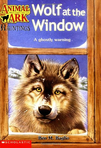 Ben M. Baglio - Wolf at the Window ( A ghostly warning )