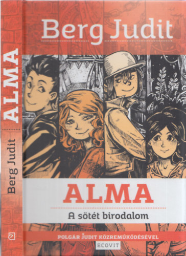 Berg Judit - Alma - A stt birodalom